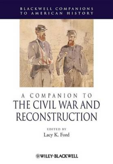 Picture of A Companion to the Civil War and Reconstruction