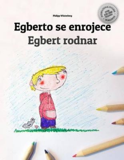 Picture of Egberto se enrojece/Egbert rodnar