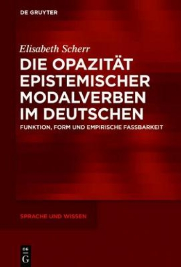 Picture of Die Opazitat Epistemischer Modalverben Im Deutsche