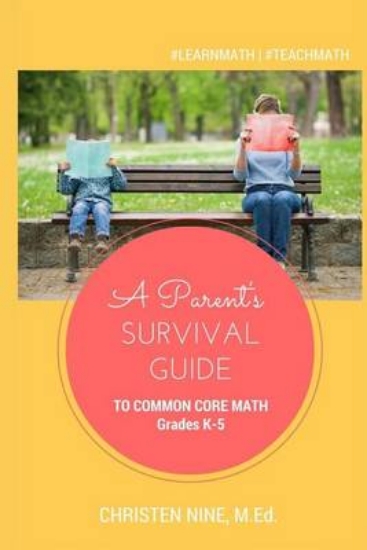 Picture of A Parent's Survival Guide to Common Core Math