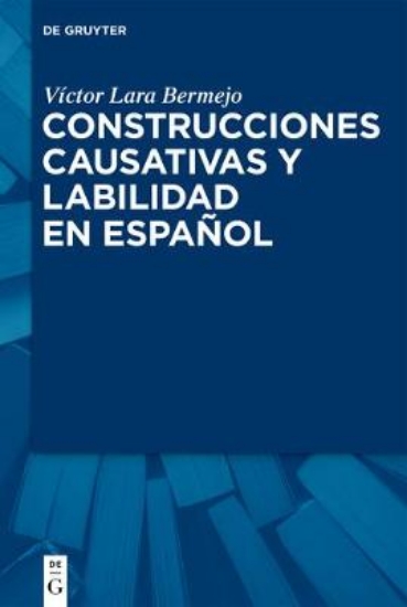 Picture of Construcciones Causativas Y Labilidad En Espanol