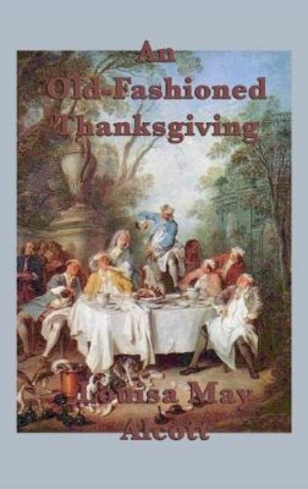 Picture of An Old-Fashioned Thanksgiving