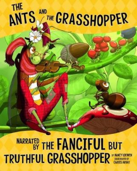 Picture of Ants and Grasshopper, Narrated by Fanciful but Tru