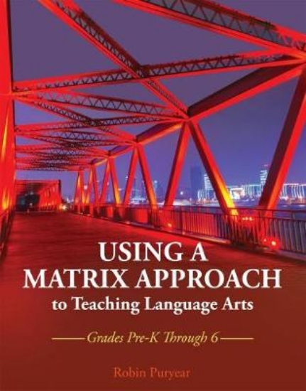 Picture of Using a Matrix Approach to Teaching Language Arts