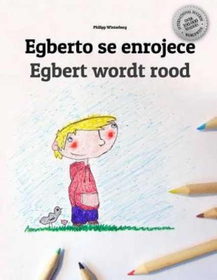 Picture of Egberto Se Enrojece/Egbert Wordt Rood