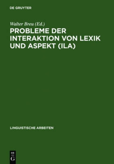 Picture of Probleme Der Interaktion Von Lexik Und Aspekt (Ila