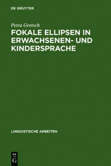 Picture of Fokale Ellipsen in Erwachsenen- Und Kindersprache