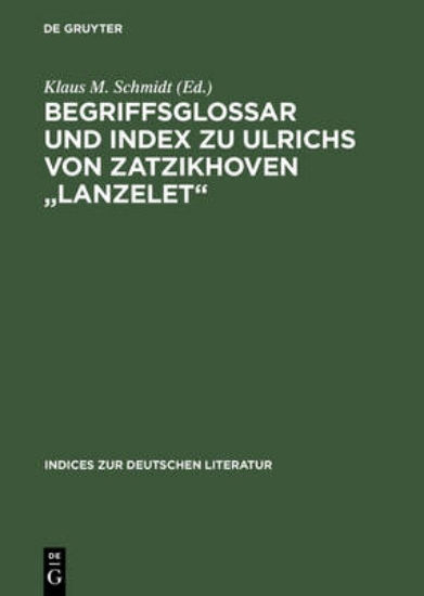 Picture of Begriffsglossar Und Index Zu Ulrichs Von Zatzikhov