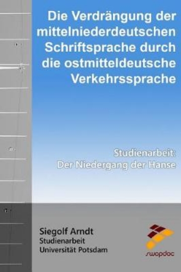 Picture of Die Verdrangung der mittelniederdeutschen Schrifts