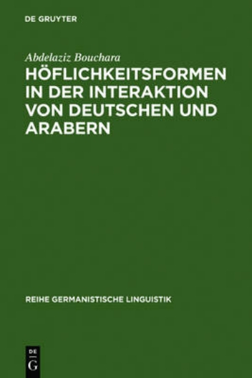 Picture of Hoeflichkeitsformen in Der Interaktion Von Deutsch