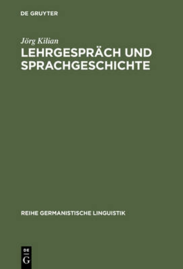 Picture of Lehrgesprach und Sprachgeschichte