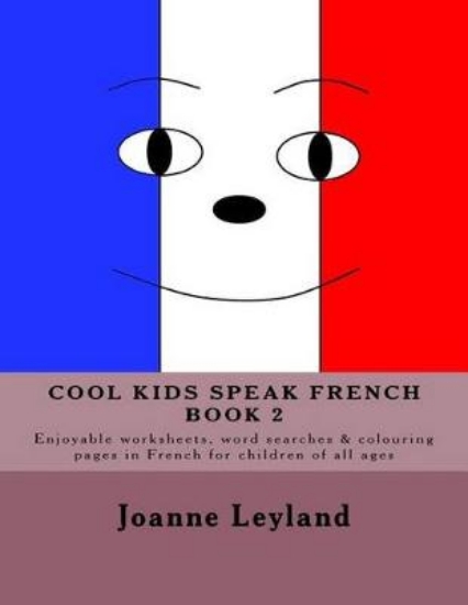 Picture of Cool Kids Speak French - Book 2