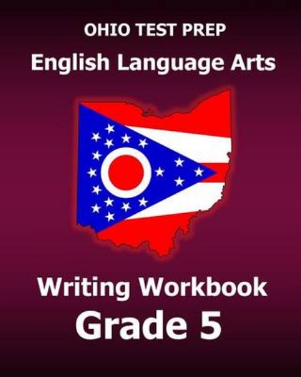 Picture of Ohio Test Prep English Language Arts Writing Workb