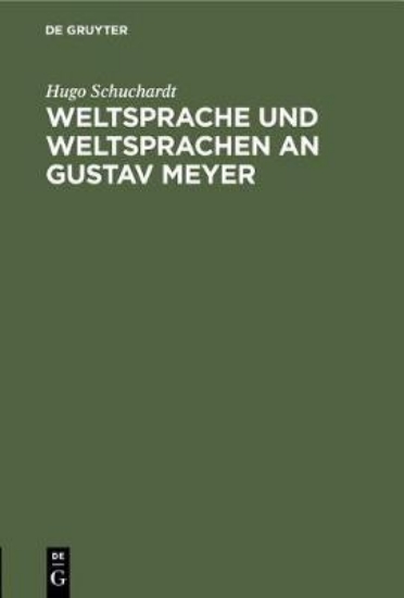 Picture of Weltsprache Und Weltsprachen an Gustav Meyer