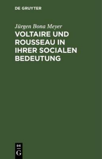 Picture of Voltaire Und Rousseau in Ihrer Socialen Bedeutung