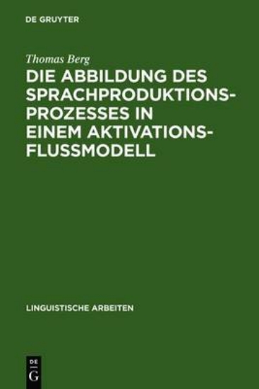 Picture of Die Abbildung Des Sprachproduktionsprozesses in Ei