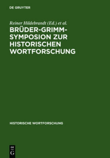 Picture of Bruder-Grimm-Symposion Zur Historischen Wortforsch