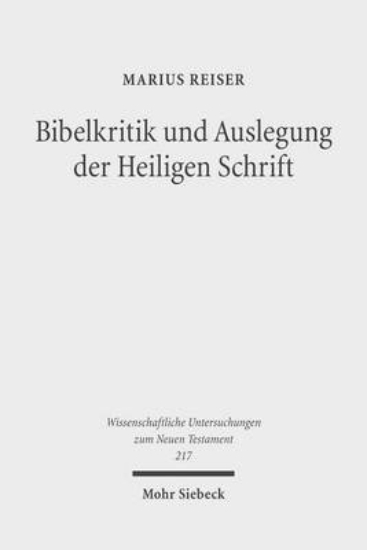 Picture of Bibelkritik und Auslegung der Heiligen Schrift