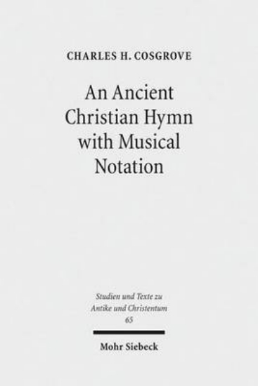 Picture of An Ancient Christian Hymn with Musical Notation