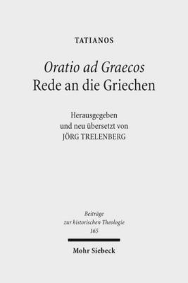 Picture of Oratio ad Graecos / Rede an die Griechen