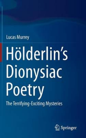 Picture of Hoelderlin's Dionysiac Poetry