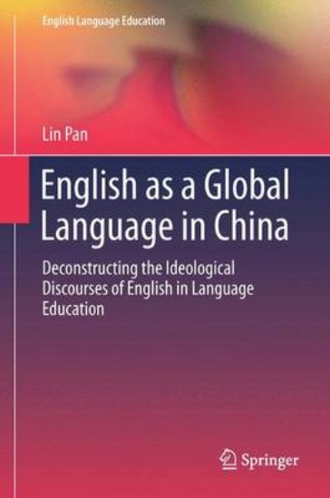 Picture of English as a Global Language in China; Deconstruct