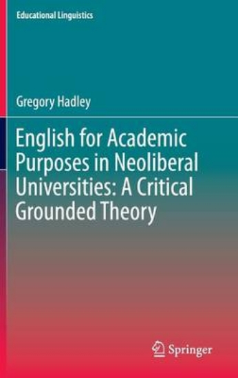 Picture of English for Academic Purposes in Neoliberal Univer