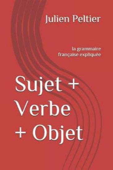 Picture of Sujet + Verbe + Objet