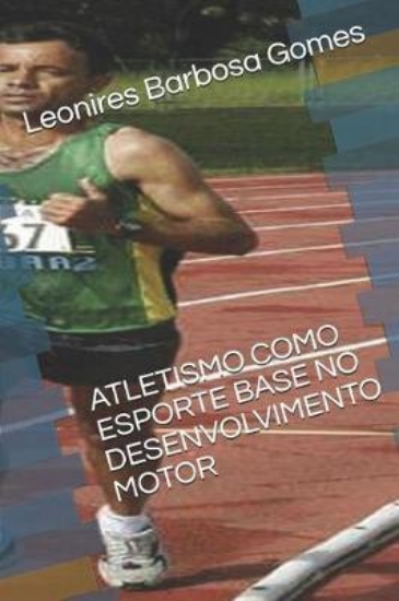 Picture of Atletismo Como Esporte Base No Desenvolvimento Mot