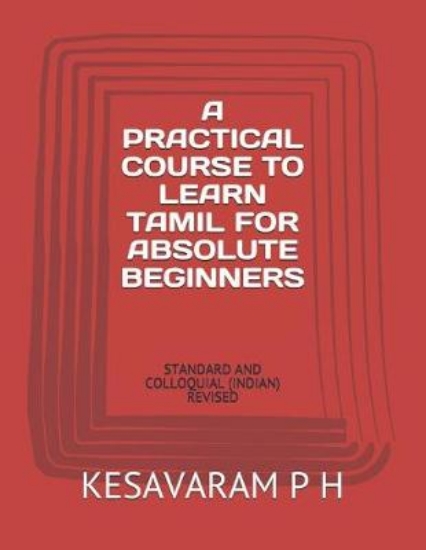 Picture of A Practical Course to Learn Tamil for Absolute Beg