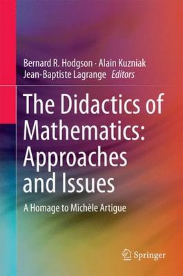 Picture of The Didactics of Mathematics: Approaches and Issue