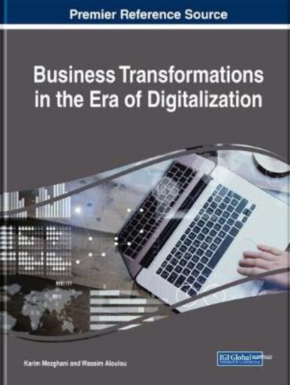 Picture of Business Transformations in the Era of Digitalizat