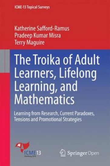 Picture of The Troika of Adult Learners, Lifelong Learning, a