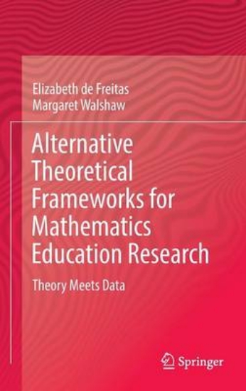 Picture of Alternative Theoretical Frameworks for Mathematics