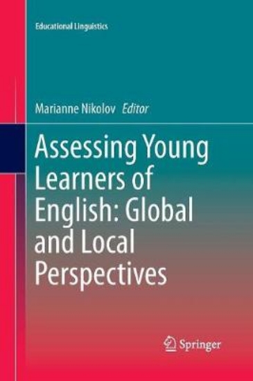 Picture of Assessing Young Learners of English: Global and Lo