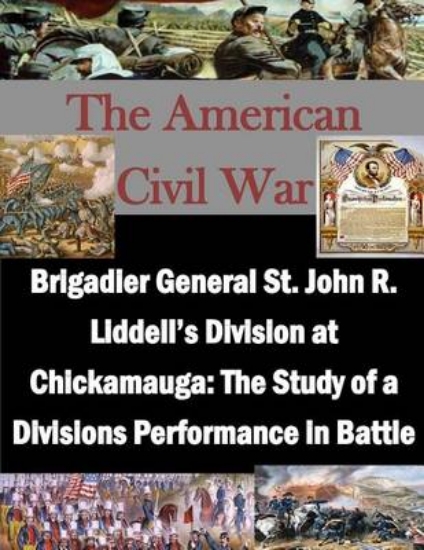 Picture of Brigadier General St. John R. Liddell's Division a