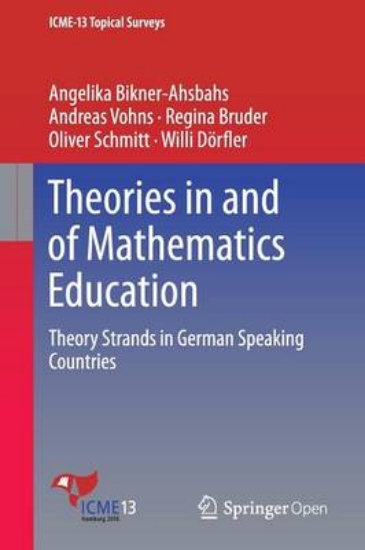 Picture of Theories in and of Mathematics Education