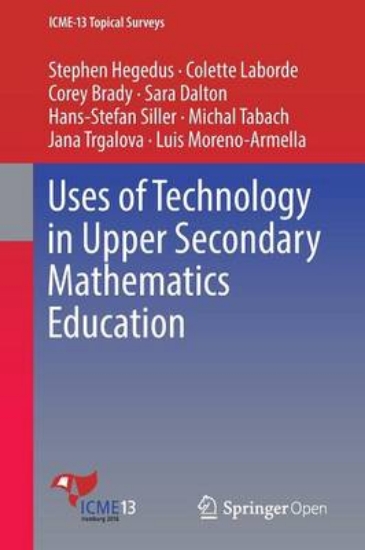 Picture of Uses of Technology in Upper Secondary Mathematics