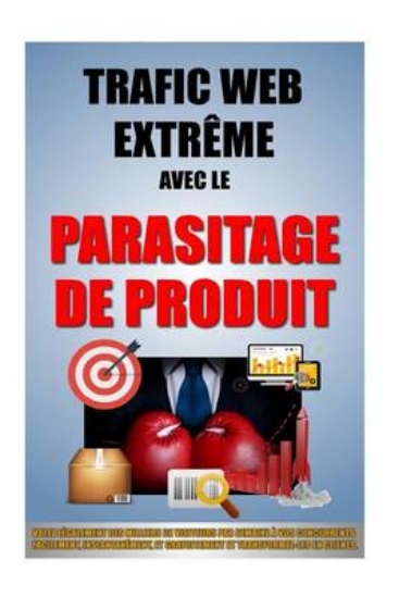 Picture of Trafic Web Extreme Avec Le Parasitage De Produit