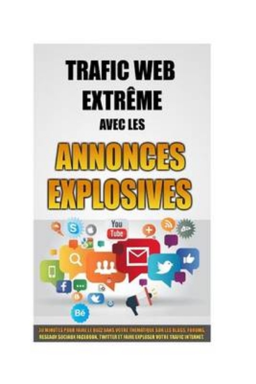 Picture of Trafic Web Extreme Avec Les Annonces Explosives