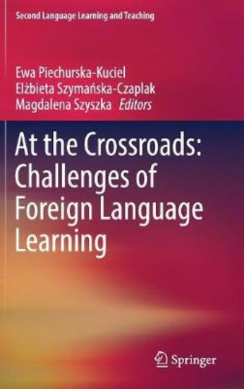 Picture of At the Crossroads: Challenges of Foreign Language