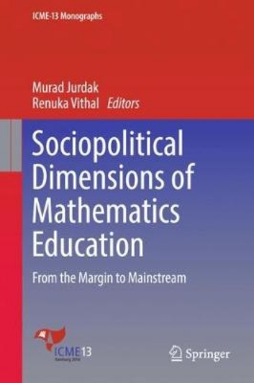 Picture of Sociopolitical Dimensions of Mathematics Education