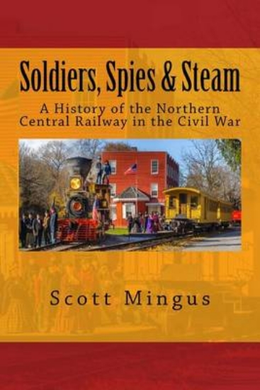 Picture of Soldiers, Spies & Steam