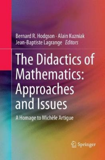 Picture of The Didactics of Mathematics: Approaches and Issue