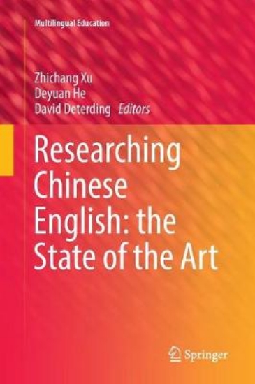 Picture of Researching Chinese English: the State of the Art