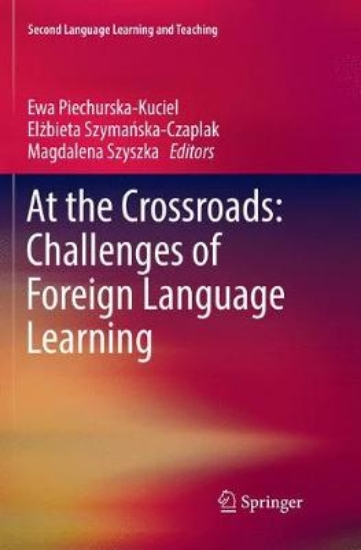 Picture of At the Crossroads: Challenges of Foreign Language