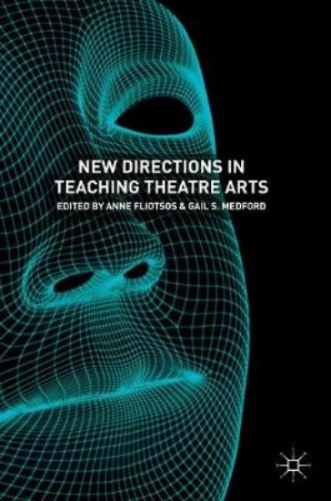 Picture of New Directions in Teaching Theatre Arts