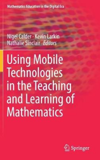 Picture of Using Mobile Technologies in the Teaching and Lear