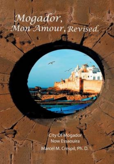 Picture of Mogador Mon Amour, Revised