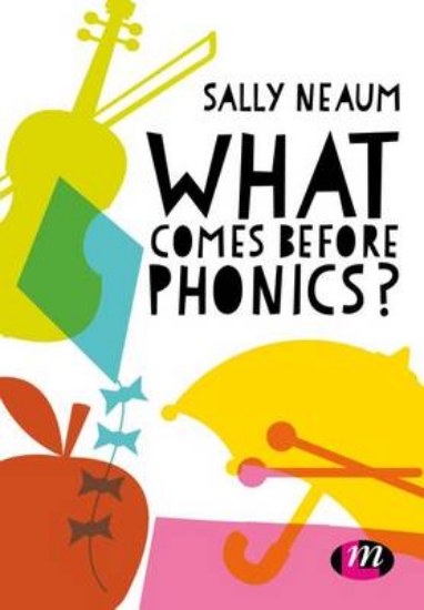 Picture of What comes before phonics?